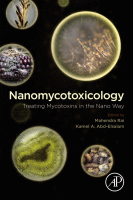 Nanomycotoxicology Treating Mycotoxins in the Nano Way