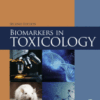 Biomarkers in Toxicology