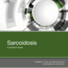 Sarcoidosis A Clinician's Guide