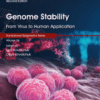 Genome Stability From Virus to Human Application Volume 26 in Translational Epigenetics