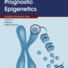 Prognostic Epigenetics Volume 15 in Translational Epigenetics