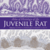 Atlas of Histology of the Juvenile Rat