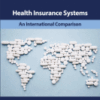 Health Insurance Systems An International Comparison