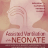 Assisted Ventilation of the Neonate