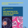 New Targeting in the Reversal of Resistant Glioblastomas Volume 14 in Cancer Sensitizing Agents for Chemotherapy