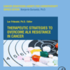 Therapeutic Strategies to Overcome ALK Resistance in Cancer Volume 13 in Cancer Sensitizing Agents for Chemotherapy