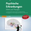 Psychische Erkrankungen Klinik und Therapie