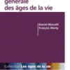 Psychopathologie Générale des âges de la Vie