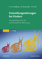 Entwicklungsstörungen Bei Kindern Praxisleitfaden Für die Interdisziplinäre Betreuung