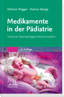 Medikamente in der Pädiatrie Inklusive Neonatologie/ Intensivmedizin