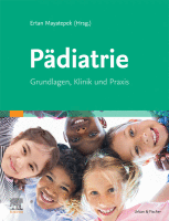 Pädiatrie Grundlagen, Klinik und Praxis