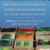 Agri-Food Industry Strategies for Healthy Diets and Sustainability New Challenges in Nutrition and Public Health