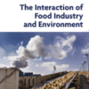 The Interaction of Food Industry and Environment