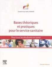 Bases théoriques et pratiques pour le Service sanitaire: Pour tous les étudiants en santé