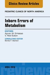 Inborn Errors of Metabolism, An Issue of Pediatric Clinics of North America, E-Book (The Clinics: Internal Medicine) (PDF)
