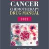 Physicians' Cancer Chemotherapy Drug Manual 2021 21st Ed