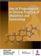 Use of Progestogens in Clinical Practice of Obstetrics and Gynecology (Original PDF)