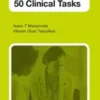 MRCOG Part 3: 50 Clinical Tasks