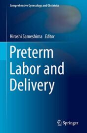 Preterm Labor and Delivery (Comprehensive Gynecology and Obstetrics) (Original PDF)