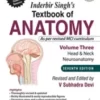 Inderbir Singh’S Textbook Of Anatomy Volume 3 Head & Neck and Neuroanatomy, 7th Edition