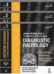 AIIMS MAMC - PGI's Comprehensive Textbook of Diagnostic Radiology (3 Vols) original pdf 2016
