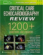 Critical Care Echocardiography Review: 1200+ Questions and Answers First Ed