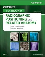 Workbook for Bontrager’s Textbook of Radiographic Positioning and Related Anatomy, 9th Edition (Original PDF)