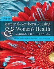 Olds' Maternal-Newborn Nursing & Women's Health Across the Lifespan, 11th Edition PDF (without Cover and Beginning) 2019