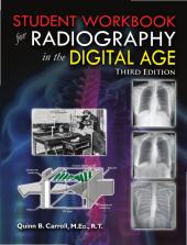 Student Workbook for Radiography in the Digital Age (PDF) 2018