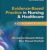 Evidence-Based Practice in Nursing & Healthcare: A Guide to Best Practice, Fifth Edition