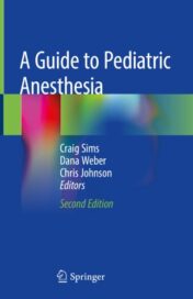 A Guide to Pediatric Anesthesia 2020 ORIGINAL PDF
