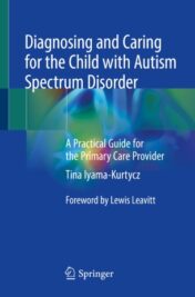 Diagnosing and Caring for the Child with Autism Spectrum Disorder A Practical Guide for the Primary Care Provider 2020 ORIGINAL PDF