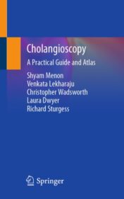Cholangioscopy A Practical Guide and Atlas 2020 ORIGINAL PDF