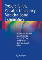 Prepare for the Pediatric Emergency Medicine Board Examination 2020  ORIGINAL PDF