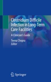 Clostridium Difficile Infection in Long-Term Care Facilities A Clinician's Guide 2020 Original pdf