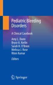 Pediatric Bleeding Disorders A Clinical Casebook 2020 ORIGINAL PDF