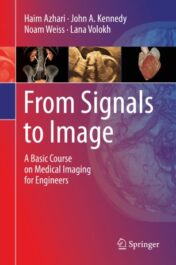 From Signals to Image A Basic Course on Medical Imaging for Engineers 2020 ORIGINAL PDF
