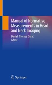 Manual of Normative Measurements in Head and Neck Imaging 2021 ORIGINAL PDF
