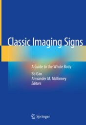 Classic Imaging Signs A Guide to the Whole Body 2021 ORIGINAL PDF