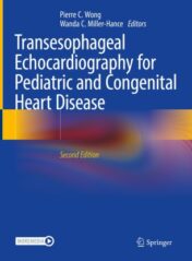 Transesophageal Echocardiography for Pediatric and Congenital Heart Disease 2021 ORIGINAL PDF+videos