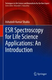 ESR Spectroscopy for Life Science Applications: An Introduction 2021 ORIGINAL PDF