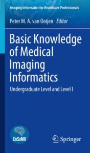 Basic Knowledge of Medical Imaging Informatics Undergraduate Level and Level I 2021 ORIGINAL PDF