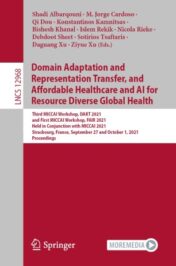 Domain Adaptation and Representation Transfer, and Affordable Healthcare and AI for Resource Diverse Global Health Third MICCAI Workshop, DART 2021, and First MICCAI Workshop, FAIR 2021, Held in Conjunction with MICCAI 2021, Strasbourg, France, September 27 and October 1, 2021, Proceedings