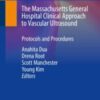 The Massachusetts General Hospital Clinical Approach to Vascular Ultrasound