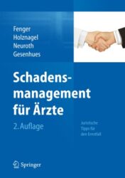 Schadensmanagement für Ärzte(ORIGINAL PDF)