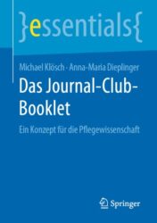 Das Journal-Club-Booklet Ein Konzept für die Pflegewissenschaft 2020 Original pdf