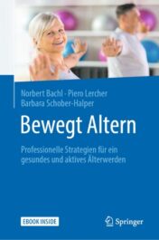 Bewegt Altern Professionelle Strategien für ein gesundes und aktives Älterwerden 2020 Original pdf