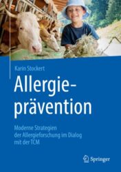 Allergieprävention Moderne Strategien der Allergieforschung im Dialog mit der TCM 2020 ORIGINAL PDF