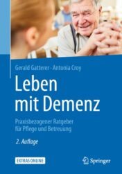 Leben mit Demenz Praxisbezogener Ratgeber für Pflege und Betreuung 2020 Original pdf