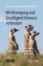 Mit Bewegung und Geselligkeit Demenz vorbeugen Wissenswertes über wichtige Schutzfaktoren fürs Gehirn 2020 Original pdf